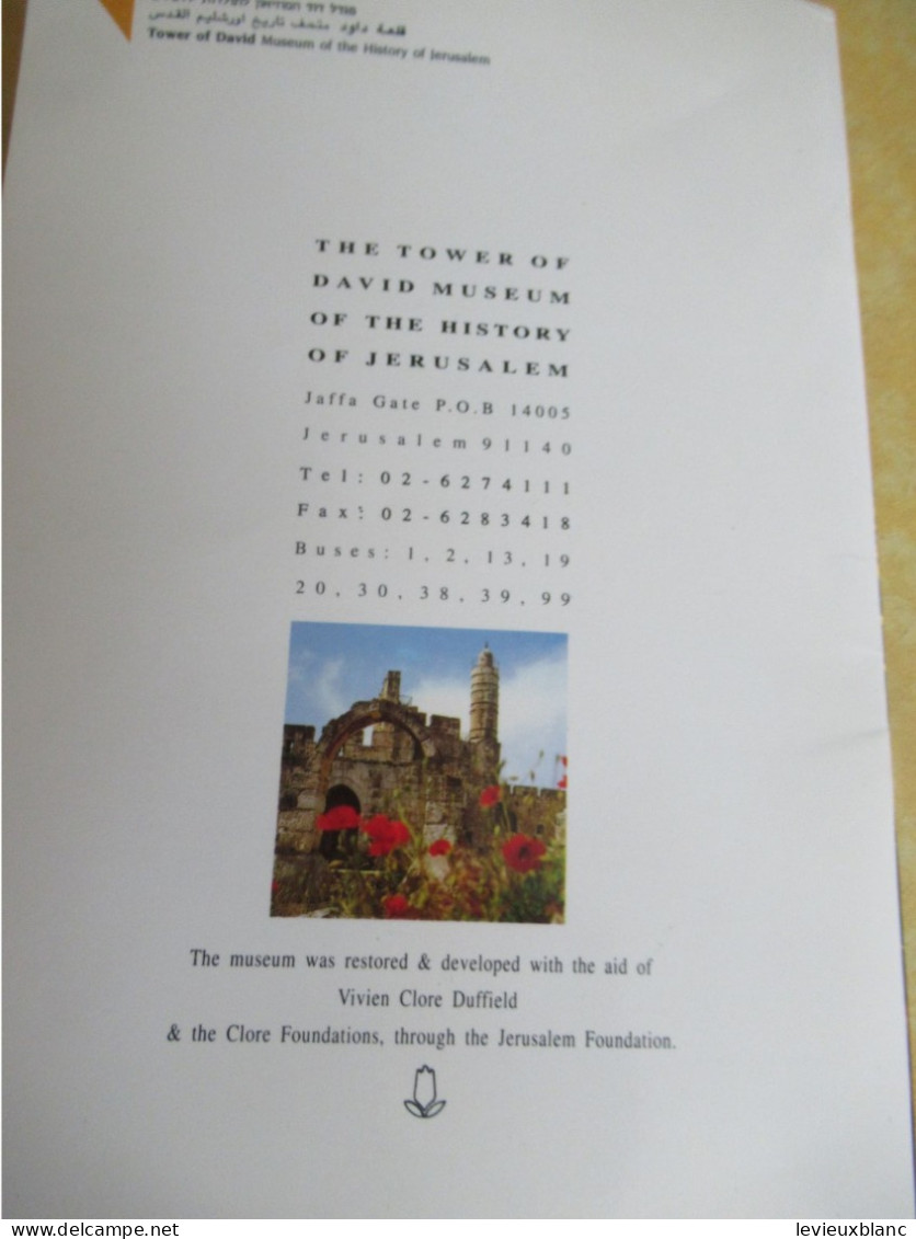 Livret de présentation historique/ The TOWER of DAVID MUSEUM/ JERUSALEM/Where Jerusalem Begins/ISRAEL/1996      PCG524