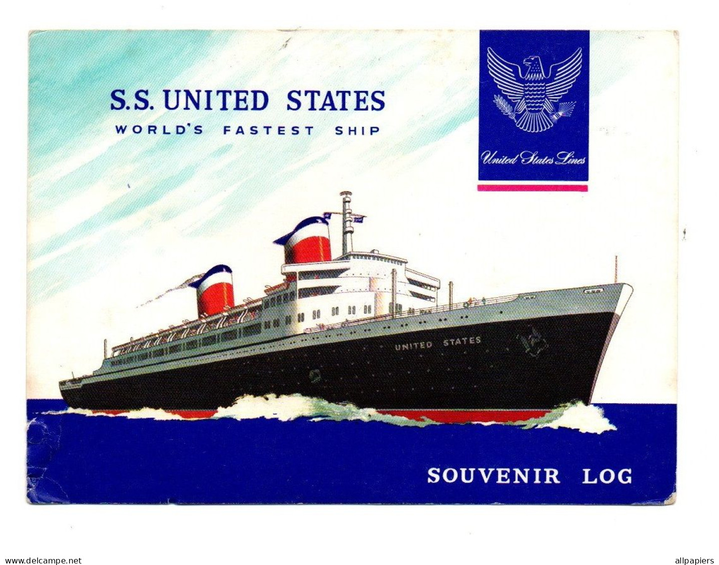 S.S. United States World's Fastest Ship Souvenir Log De 1969 - Format : 17.5x12.5 Cm - Autres & Non Classés
