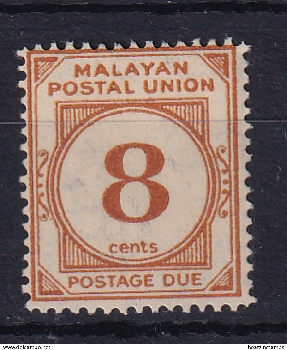 Malayan Postal Union: 1951/63   Postage Due   SG D19     8c   [Perf: 14]    MH - Malayan Postal Union