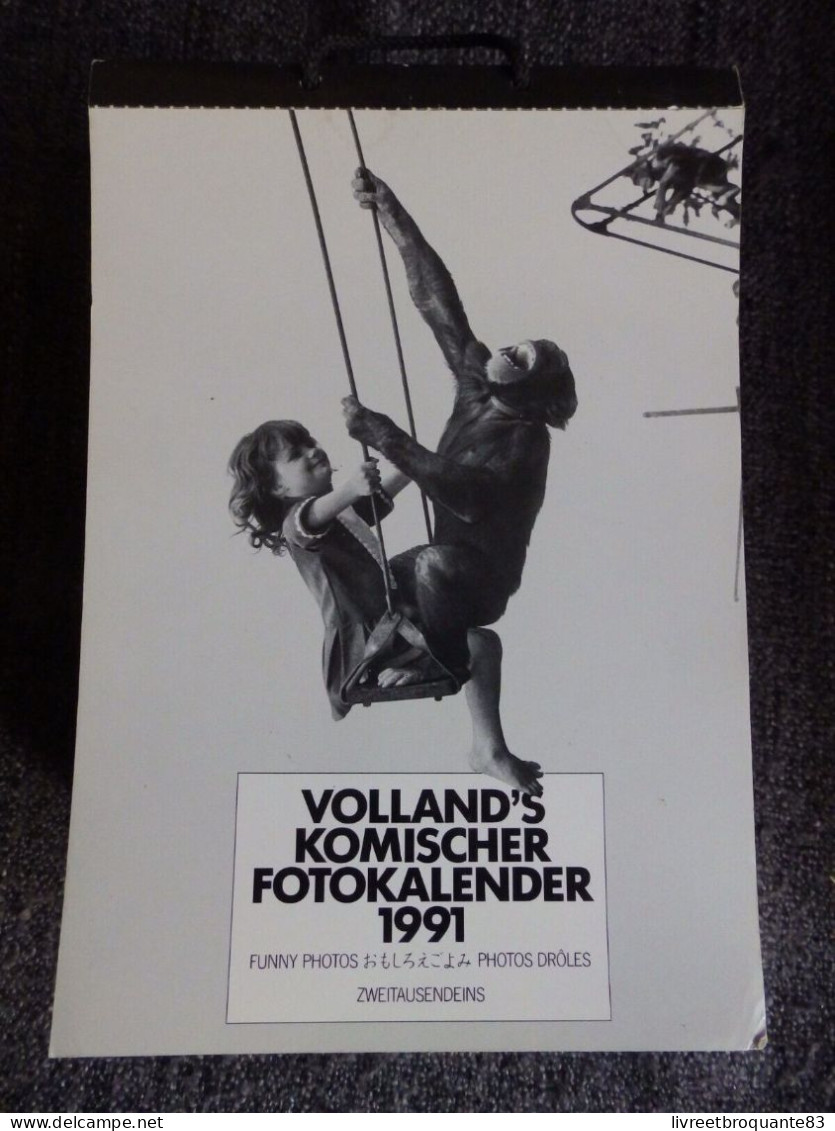 CALENDRIER 365 PHOTOS DROLES  1991 VOLLANDER'S KOMISCHER FOTOKALENDER TRES BON ETAT - Kalenders