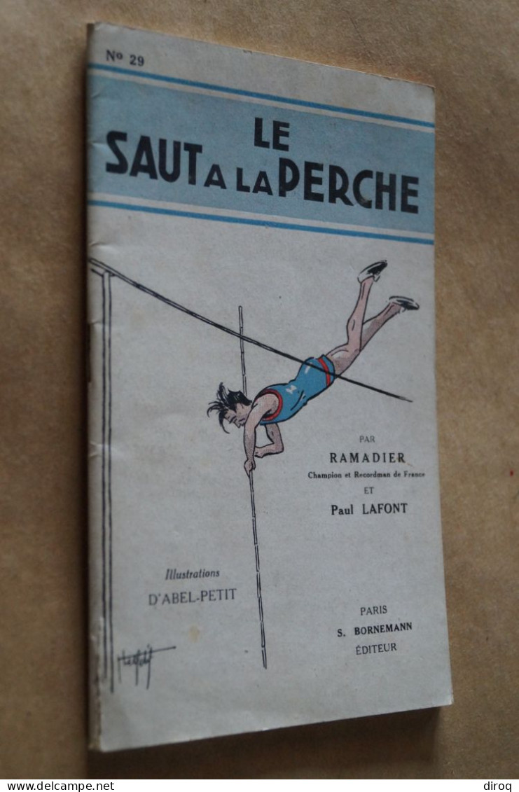 Athlétisme,la Saut à La Perche,Ramadier Et Paul Lafont,32 Pages,18 Cm. Sur 11,5 Cm. - Sport