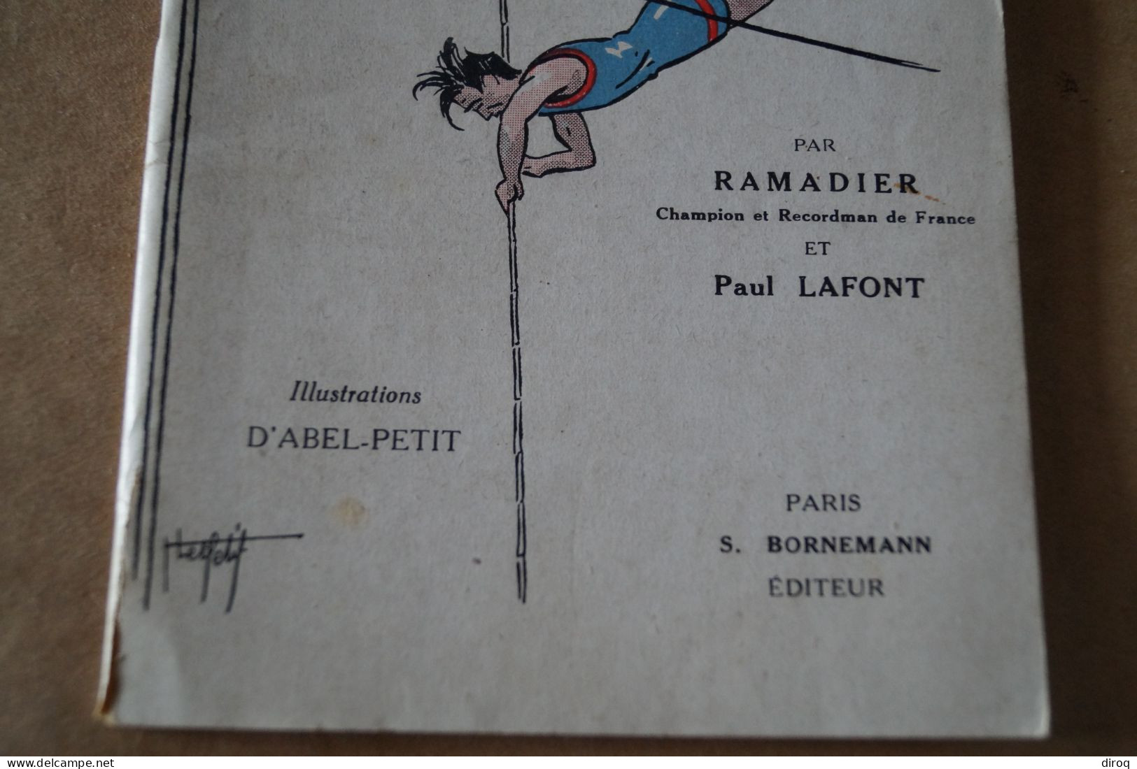 Athlétisme,la Saut à La Perche,Ramadier Et Paul Lafont,32 Pages,18 Cm. Sur 11,5 Cm. - Sport