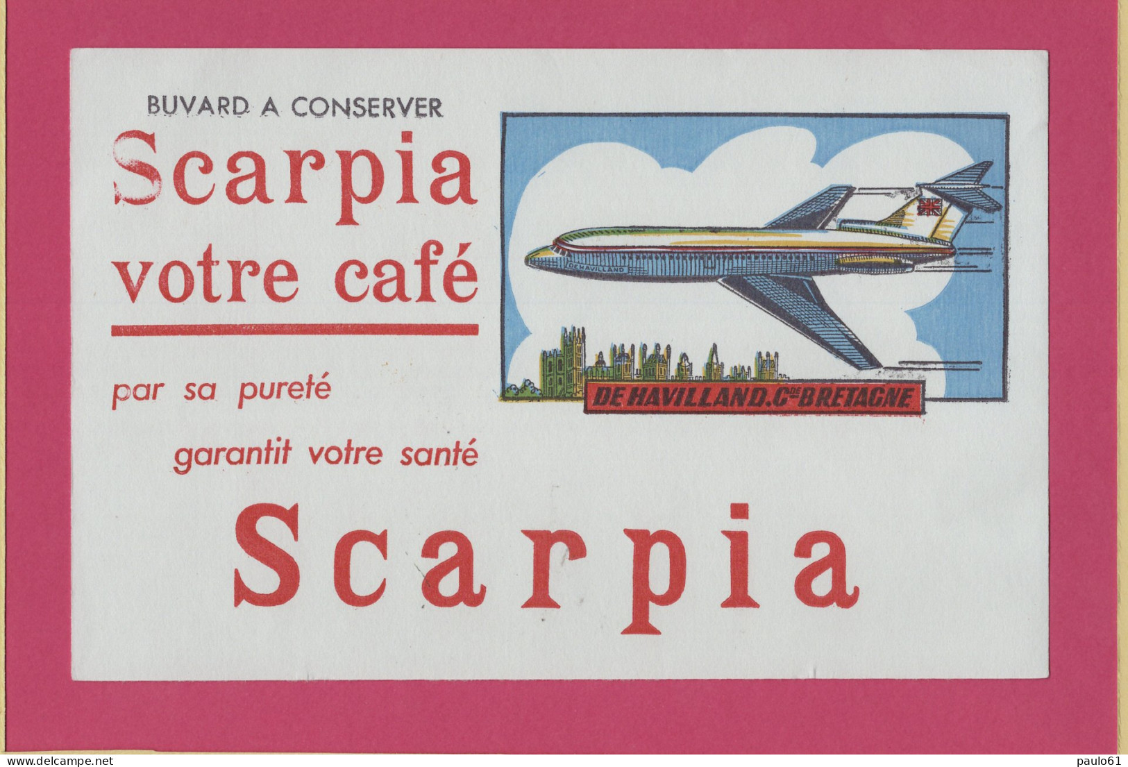 BUVARD & Blotting Paper : SCARPIA  Votre Café De  Havilland Bretagne  - Kaffee & Tee