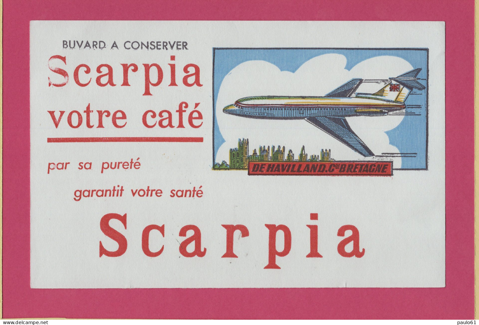 BUVARD & Blotting Paper : SCARPIA  Votre Café De  Havilland Bretagne  - Café & Thé