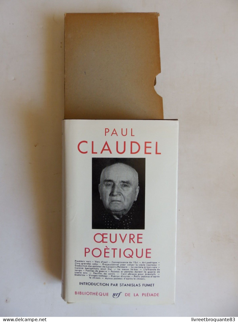 LA PLEIADE PAUL CLAUDEL EDT 1962 BON ETAT - La Pléiade