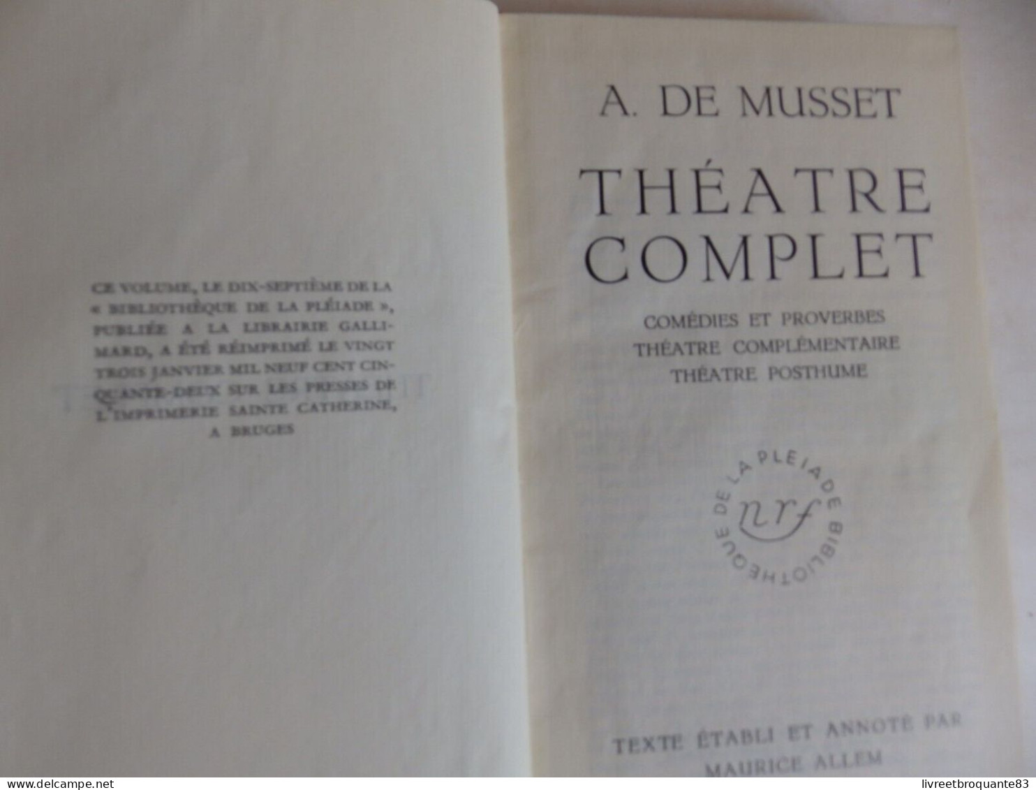 LA PLEIADE ALFRED DE MUSSET EDT 1952 BON ETAT - La Pléiade