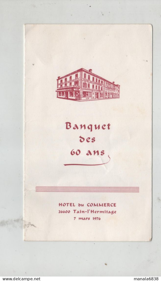 Banquet Des 60 Ans Hôtel Du Commerce Tain L'Hermitage 1976 Menu - Menükarten