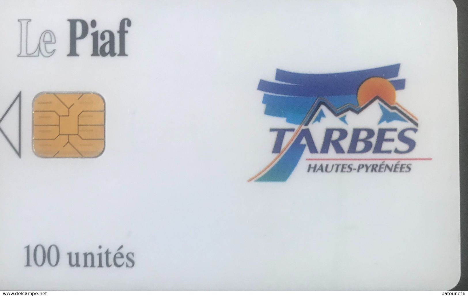 PIAF   -   TARBES  -  100 Unités - Cartes De Stationnement, PIAF
