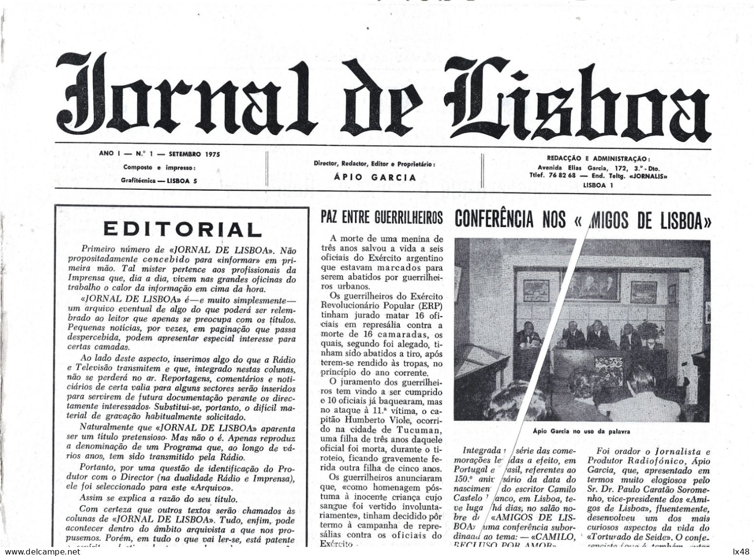 Nº.1 Do 'Jornal De Lisboa' 1975. Conferência Nos 'Amigos De Lisboa'. Valentim De Carvalho. Jornal De 20 Páginas. No.1 Of - Zeitungen & Zeitschriften