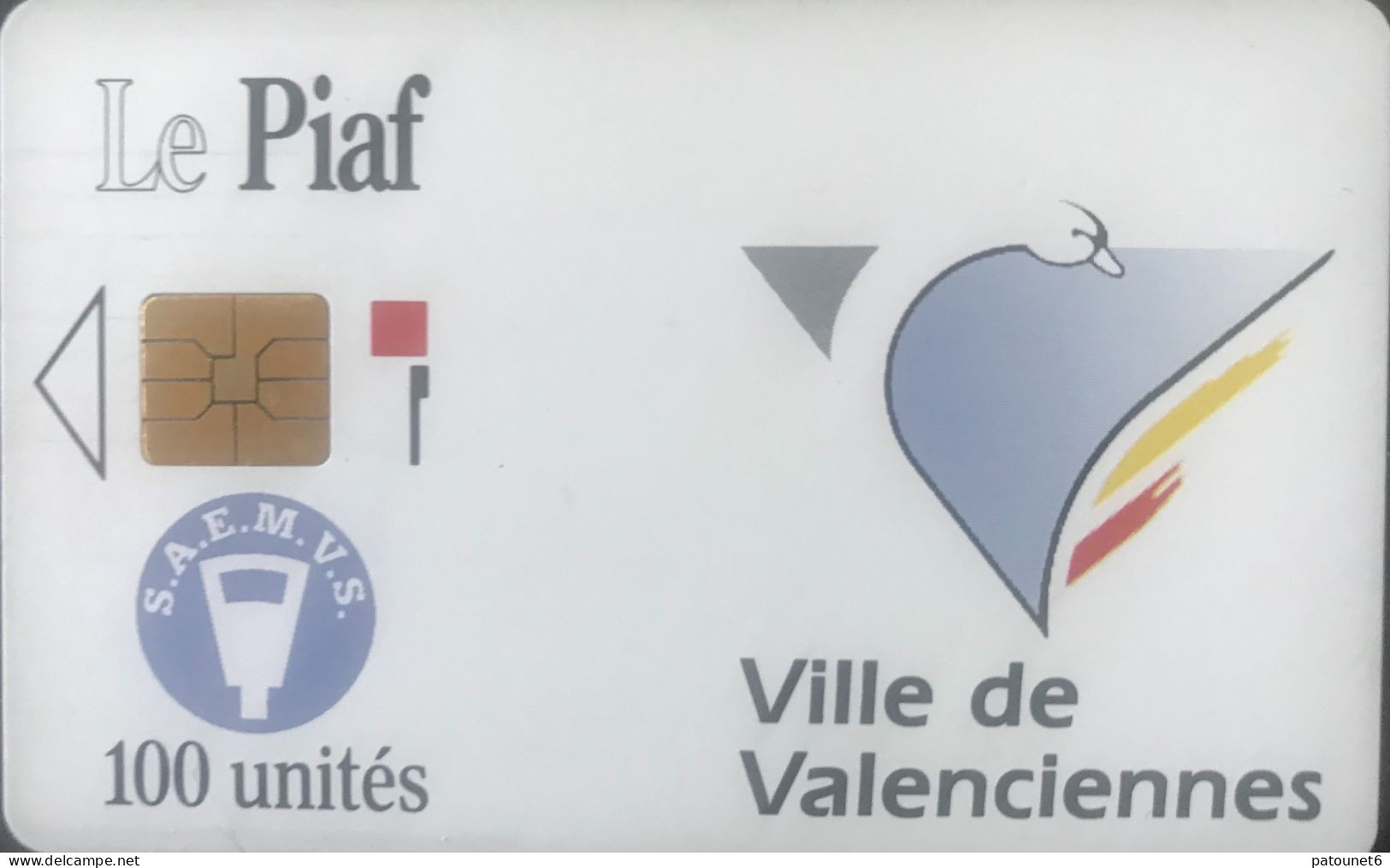 PIAF  -   VALENCIENNES  -  100 Unités - Cartes De Stationnement, PIAF