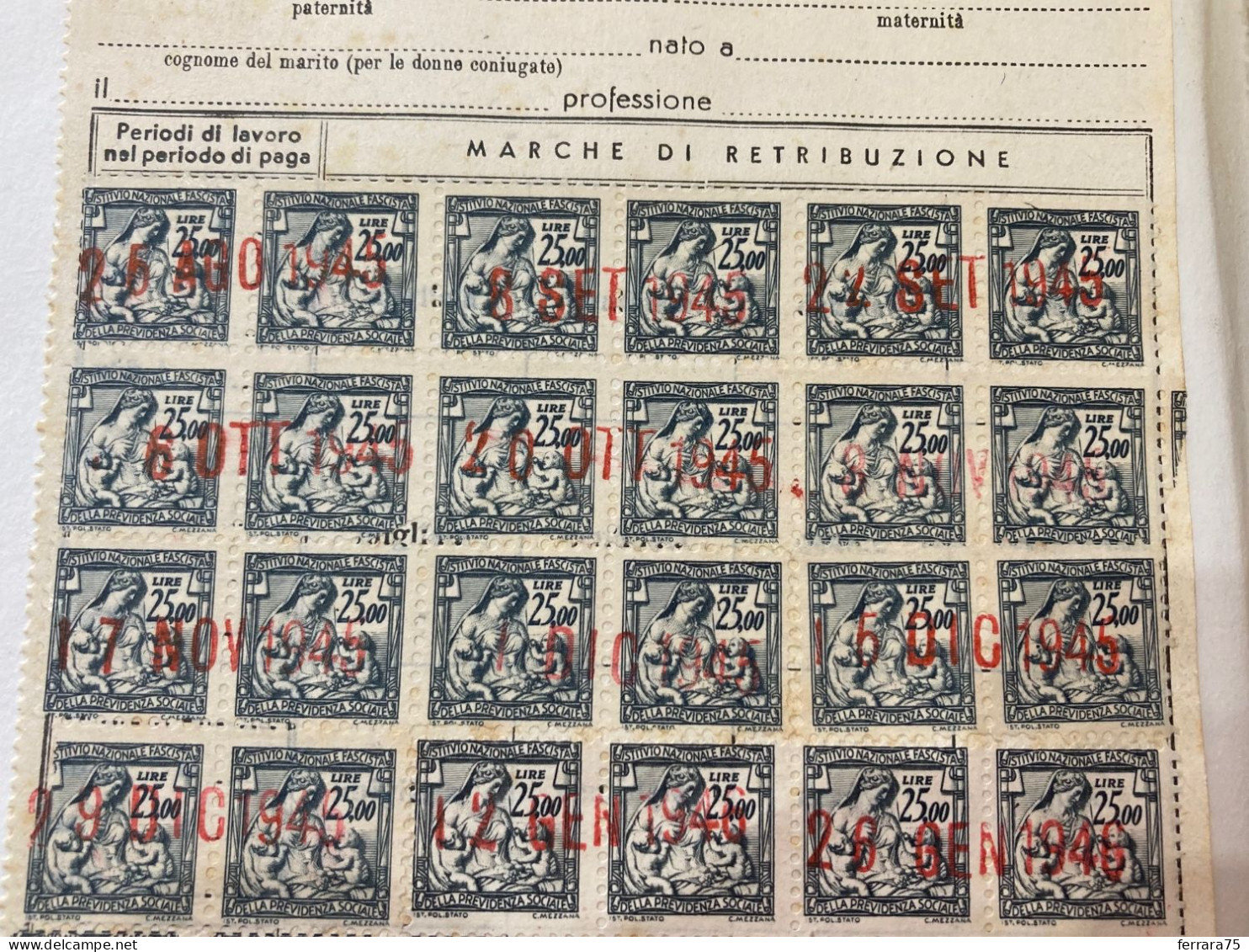 LOTTO MARCHE DA BOLLO LIRE 25,00 ISTITUTO NAZIONALE DELLA PREVIDENZA SOCIALE 1945/1946. - Revenue Stamps