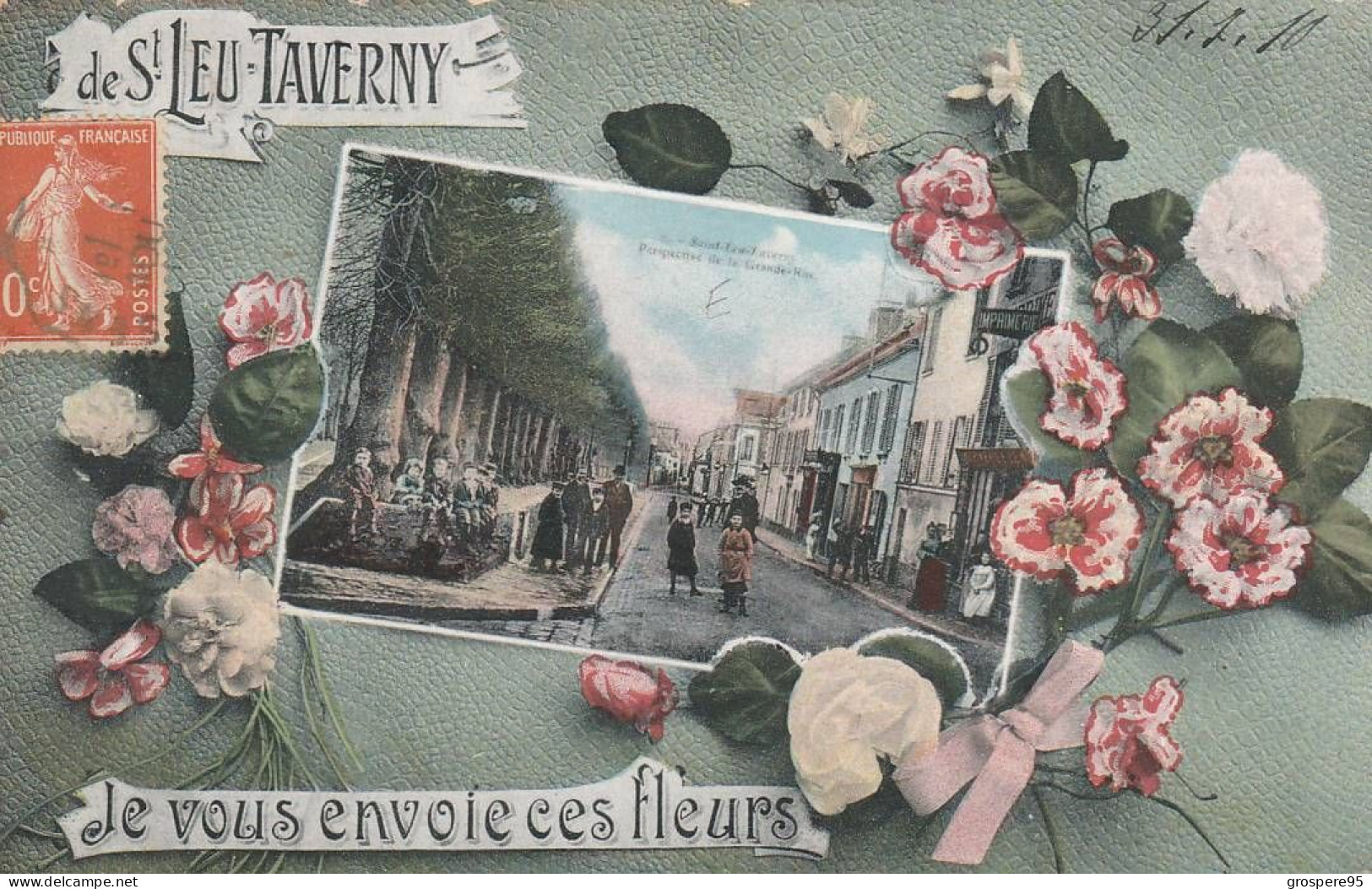 SAINT LEU TAVERNY  1910 EDITION LEMIRE PERSPECTIVE DE LA GRANDE RUE - Saint Leu La Foret