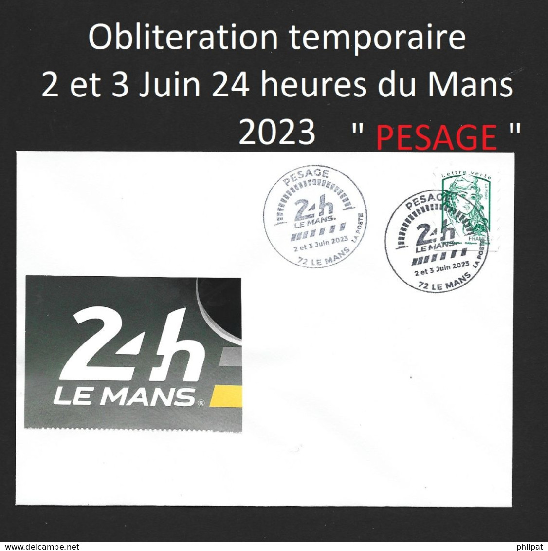 CENTENAIRE DES 24 HEURES DU MANS PESAGE DU 2 ET 3 JUIN 2023 SARTHE 72 - Commemorative Postmarks