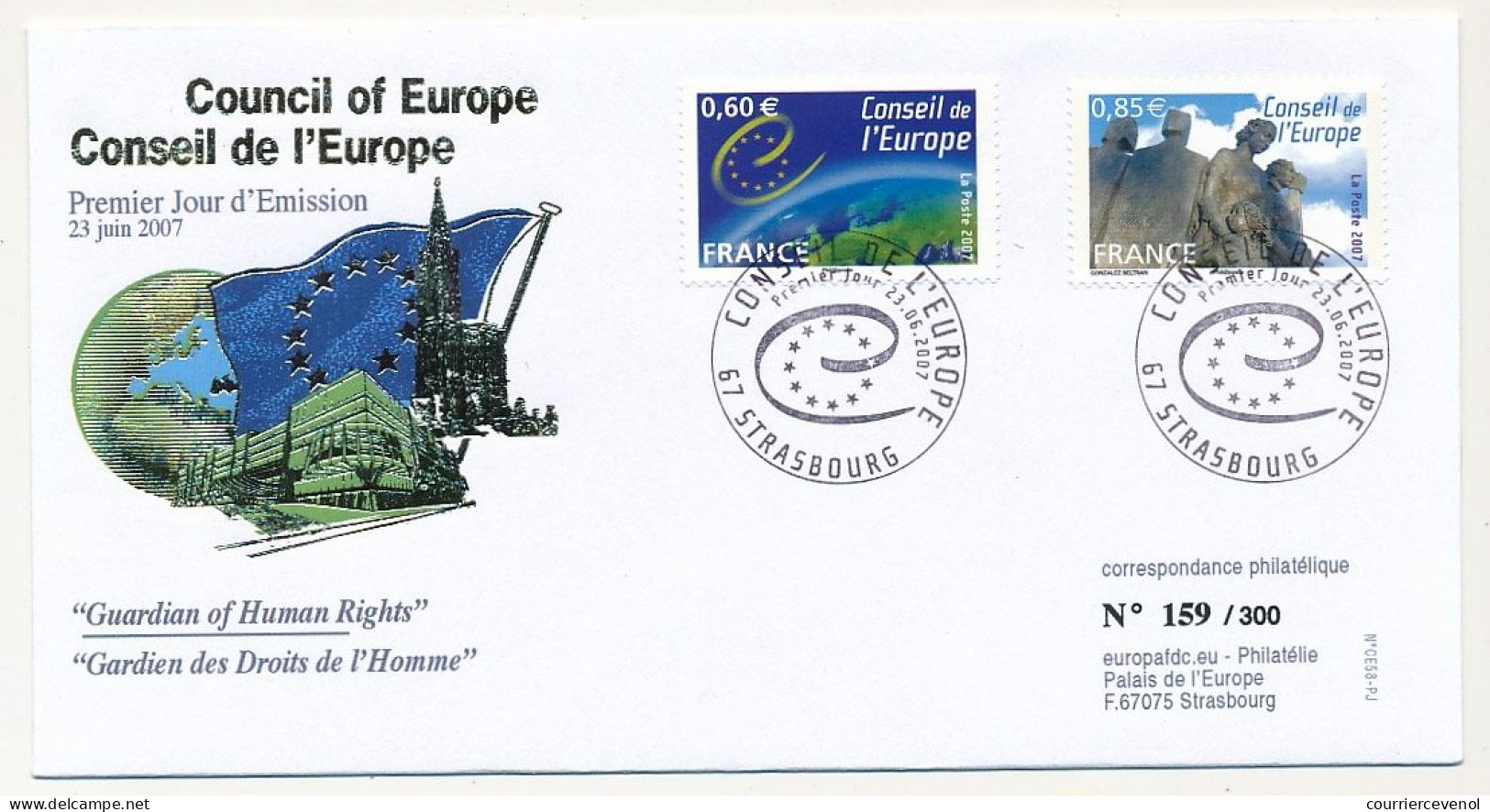 FRANCE - Env FDC - 0,60E + 0,85E Conseil Europe Obl Premier Jour Strasbourg 23/6/2007 - 2000-2009