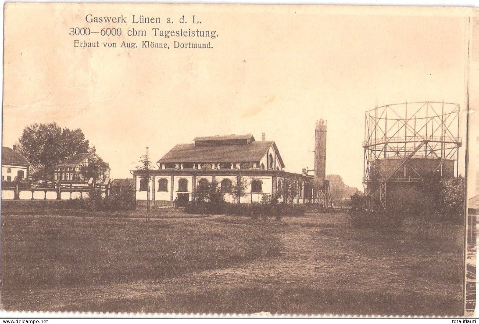 LÜNEN Westfalen Gaswerk Mit Kessel 3000 Bis 6000 Cbm Tagesleistung Erbaut Von Aug. Klönne Dortmund 1.4.1917 Gelaufen - Luenen