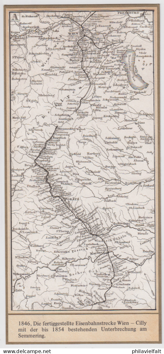 Österreich 1846 Landkarte Der Eisenbahnstrecke WIEN-CILLY Mit Der Bis 1854 Bestehenden Unterbrechung Am Semmering - Europe