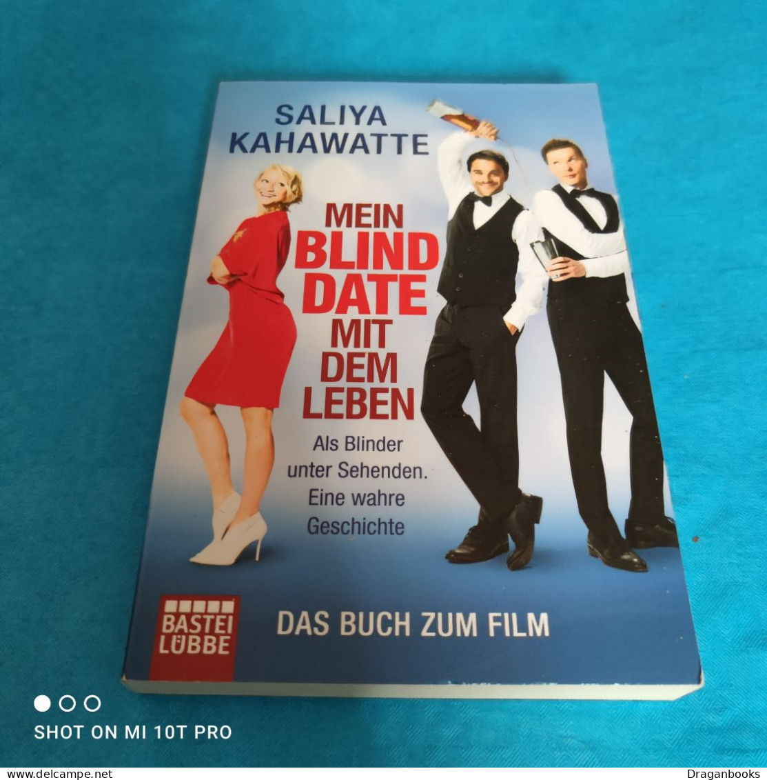 Saliya Kahawatte - Mein Blind Date Mit Dem Leben - Biographien & Memoiren