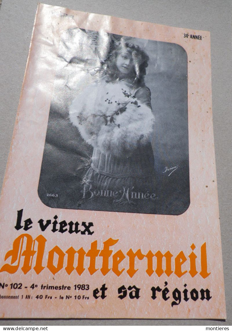 LE VIEUX MONTFERMEIL Et Sa Région N° 102 1983 - Le Rendez-vous Des Sept Iles - Noces De Platine Couple Pougé - Ile-de-France