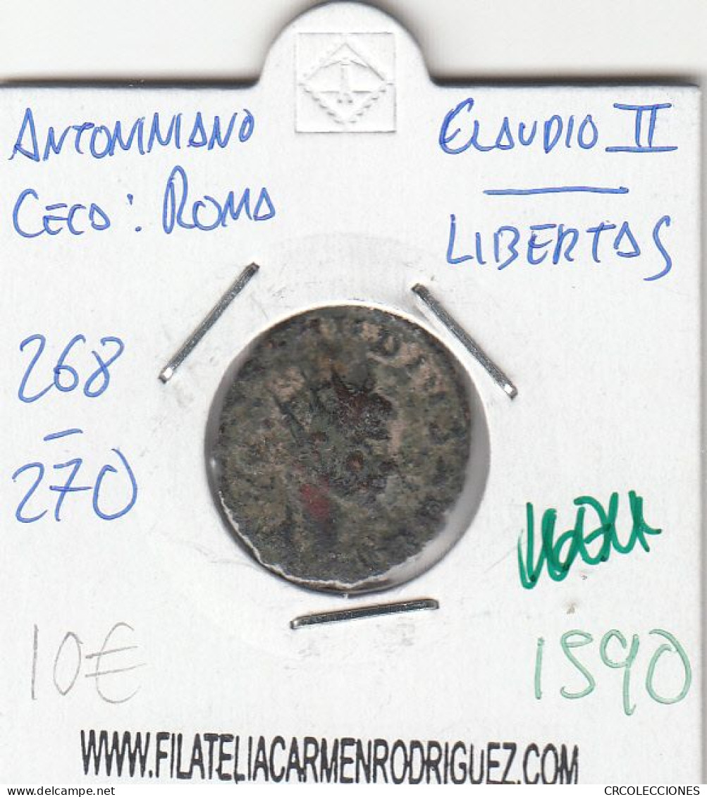 CRE1590 MONEDA ROMANA CLAUDIO II ANTONINIANO VER DESCRIPCION EN FOTO - Otros & Sin Clasificación