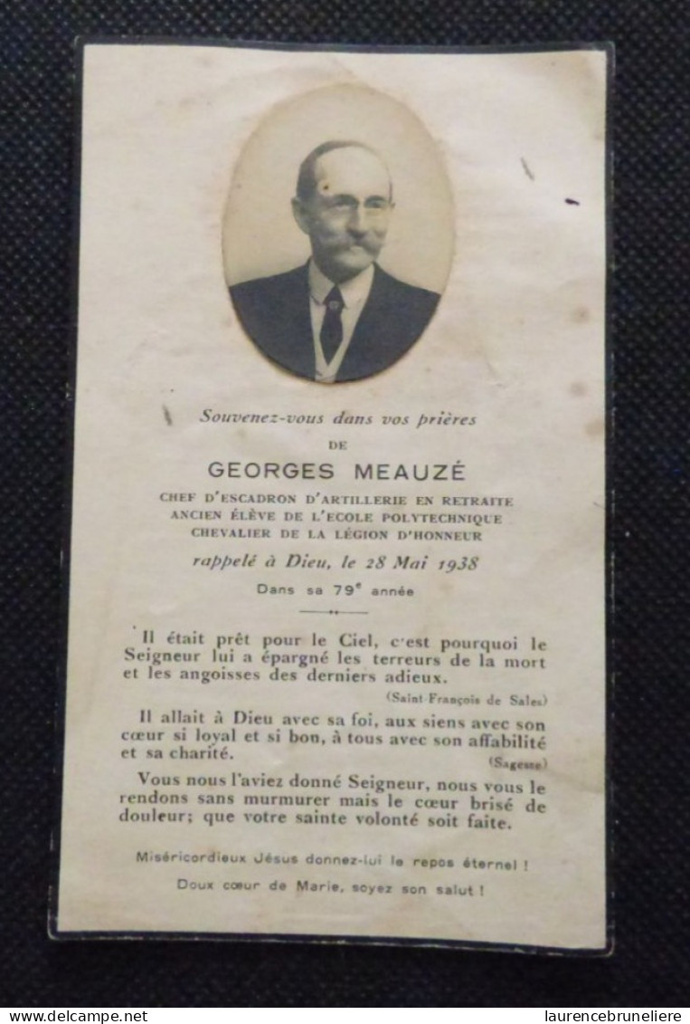 AVIS DE DECES - GEORGES MEAUZE - CHEF D'ESCADRON D'ARTILLERIE - ANCIEN ELEVE ECOLE POLYTECHNIQUE - 28 MAI 1938 - Obituary Notices