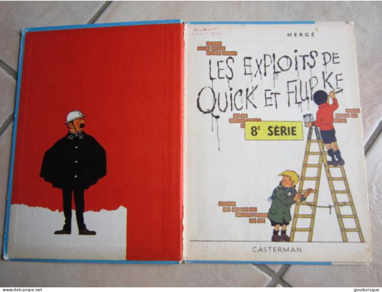 LES EXPLOITS DE QUICK ET FLUPKE  8 SERIE  HERGE