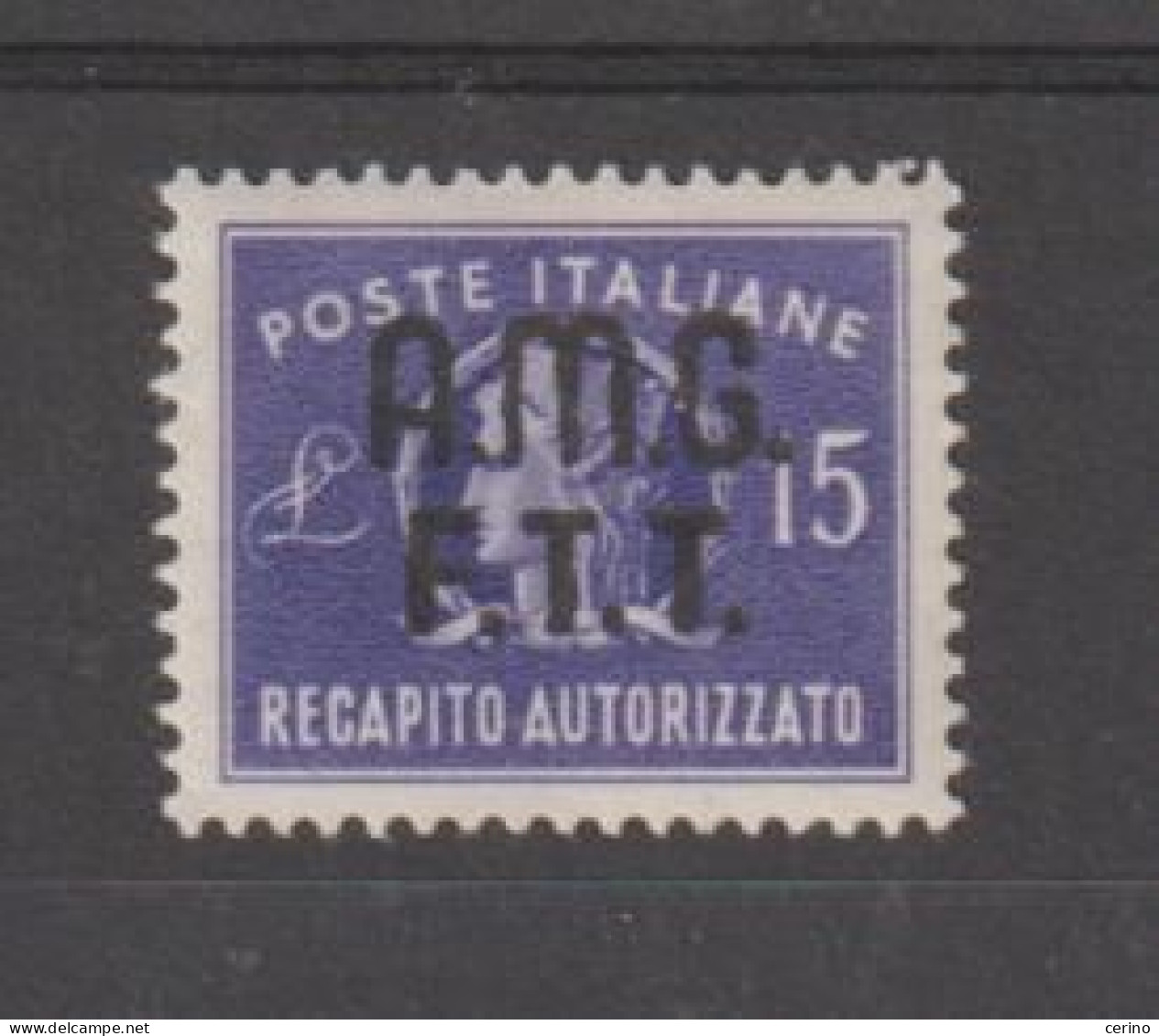 TRIESTE A:  1949  RECAPITO  AUTORIZZATO  -  £. 15  VIOLETTO  N. -  CENTRATURA  PERFETTA  -  TIMBRETTO  MU  -  SASS. 3 - Fiscaux