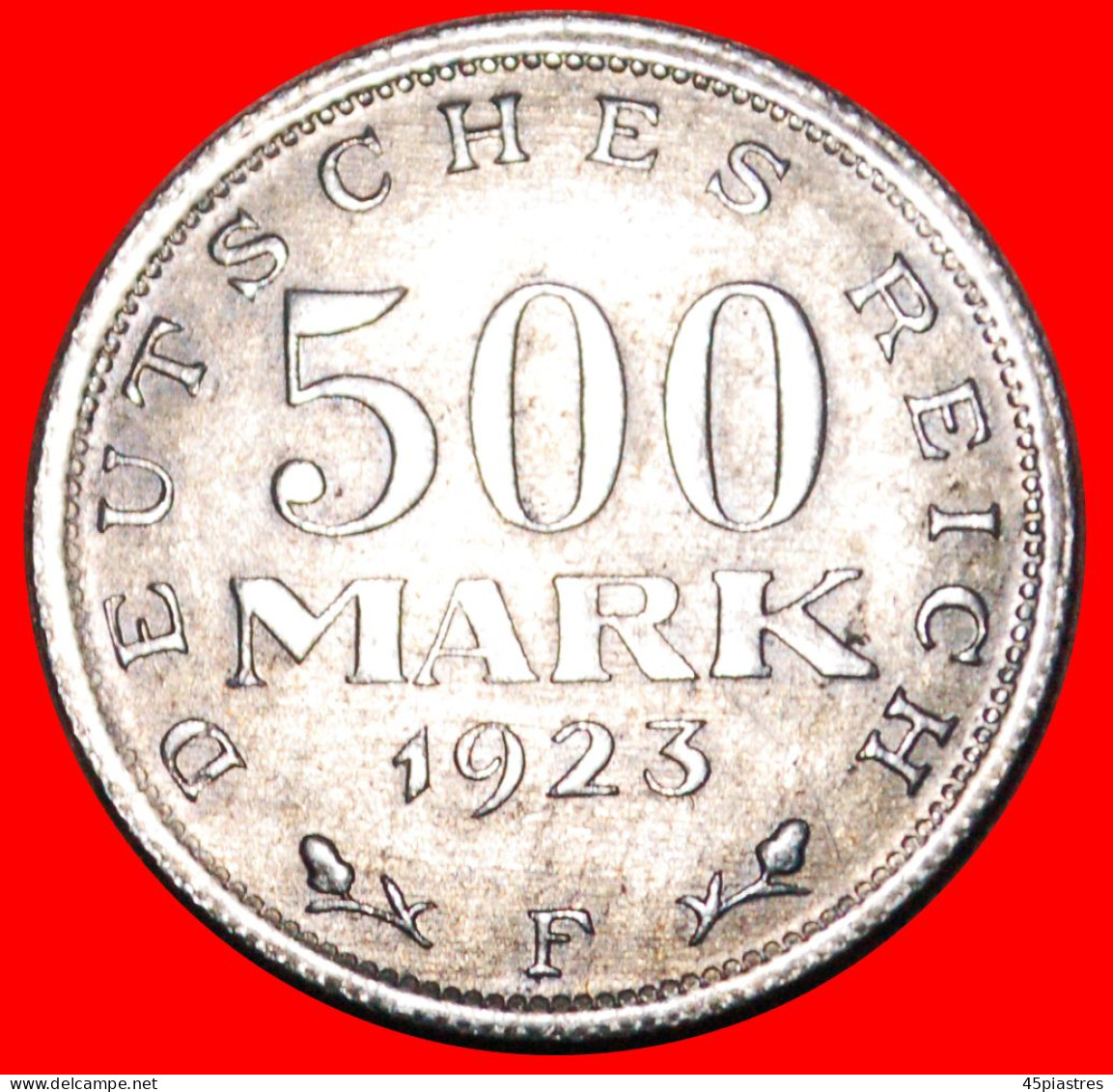 * INFLATION: GERMANY WEIMAR REPUBLIC  500 MARK 1923F MINT LUSTRE! · LOW START · NO RESERVE! - 200 & 500 Mark