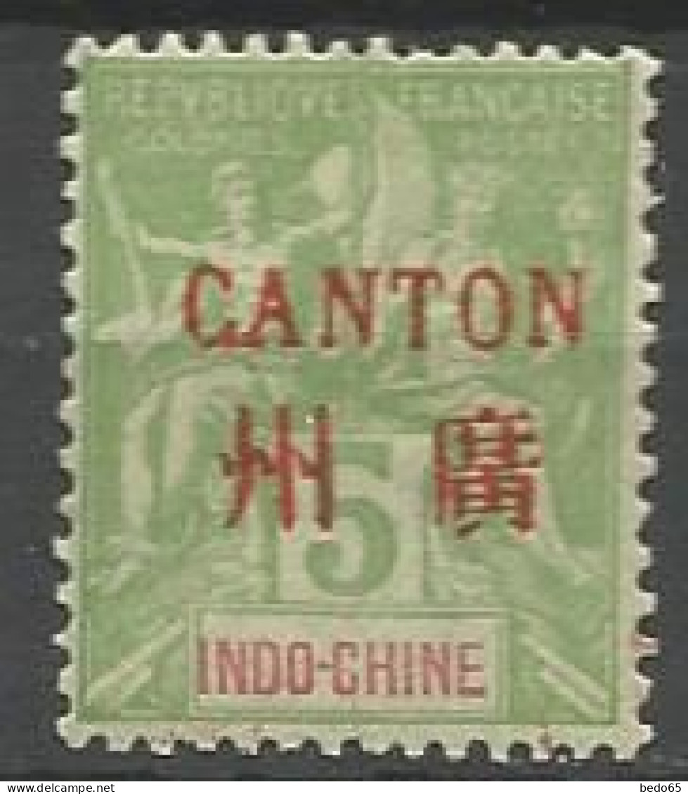 CANTON N° 5 NEUF* LEGERE TRACE DE CHARNIERE / Hinge / MH - Unused Stamps