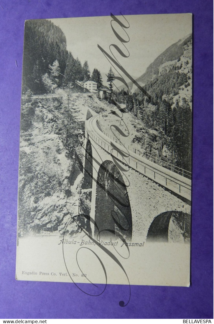 Albula-Bahn Viaduct Passmal .  N° 462 Engadin Press & Co - Autres & Non Classés