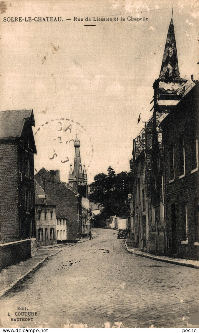 N°105099 -cpa Solre Le Château -rue De Liessies Et La Chapelle- - Solre Le Chateau