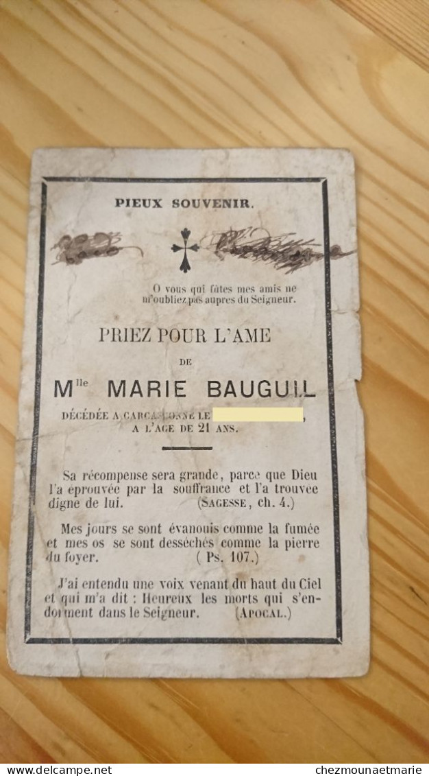 CARCASSONNE AVIS DE DECES MARIE BAUGUIL 19e SIECLE ETAT MAUVAIS - Esquela