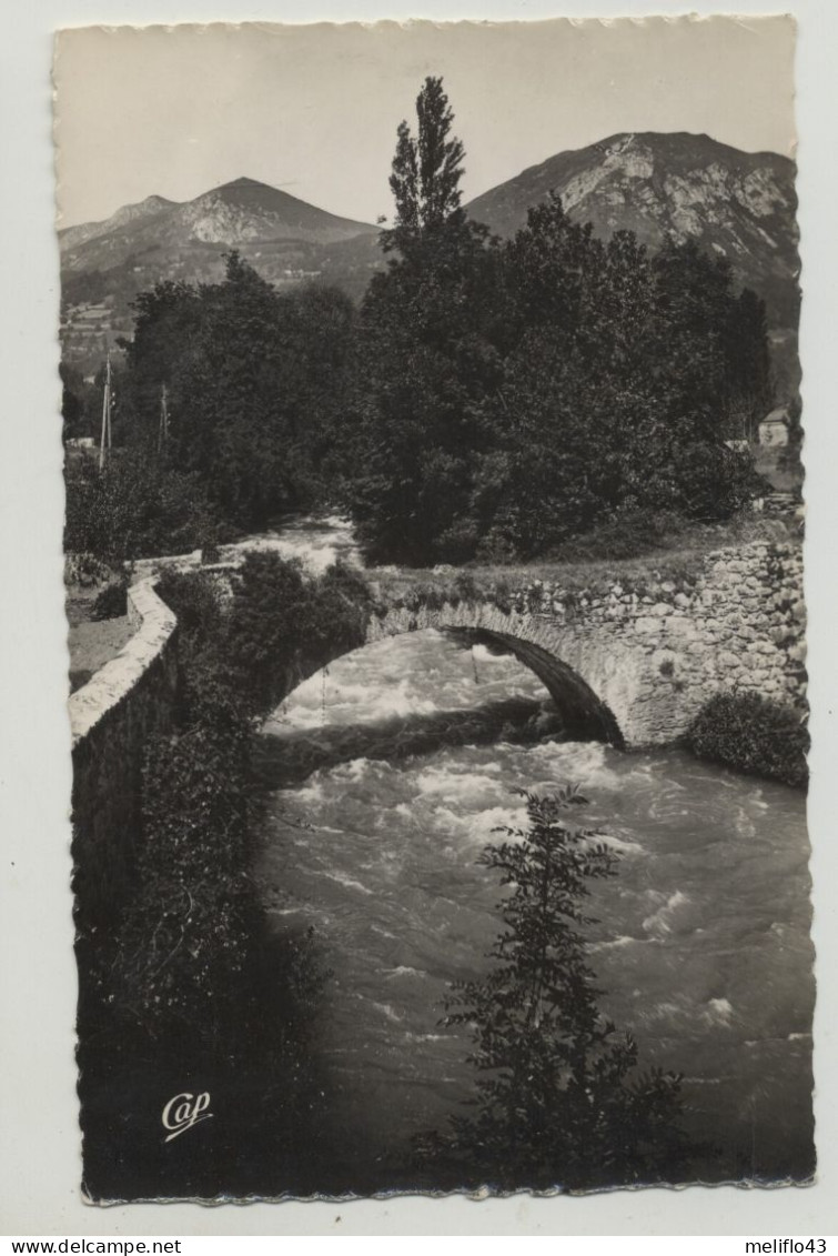 65/ CPSM - Argelès Gazost - Le Vieux Pont - Argeles Gazost