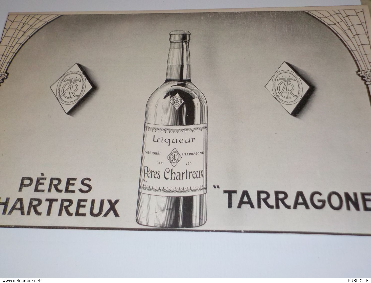 ANCIENNE PUBLICITE PERES CHARTREUX TARRAGONE 1909 - Alcools