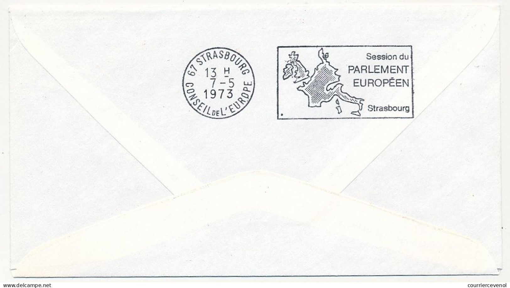 FRANCE - 2 Env. 0,50 Et 0,90 EUROPA 1973 - Cachet Temp. "Journée De L'Europe Strasbourg"  5/5/1973 + Conseil Europe - Lettres & Documents