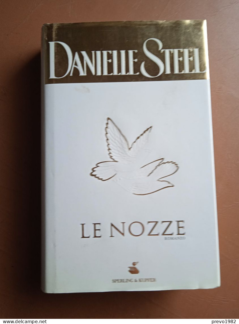 Le Nozze - D. Steel - Ed. Sperling & Kupfer - Taschenbücher