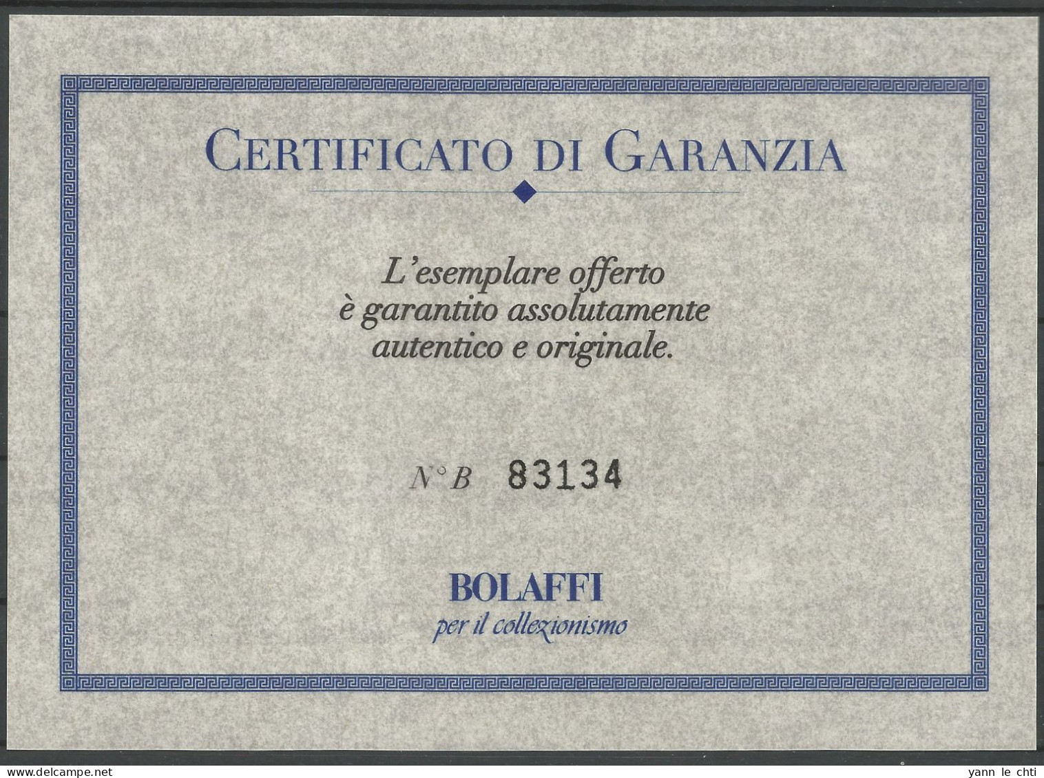 Certificat De Garantie  Certificato Di Garanzia  Bolaffi  Per Il Collezionismo  Italia  Italie - Zonder Classificatie