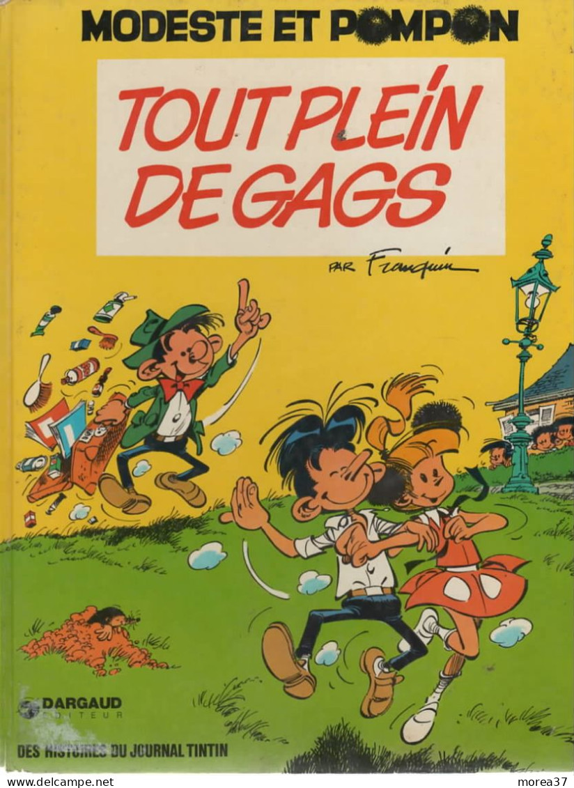 MODESTE ET POMPON   "Tout Plein De Gags  "  EO   FRANQUIN     DARGAUD - Modeste Et Pompon