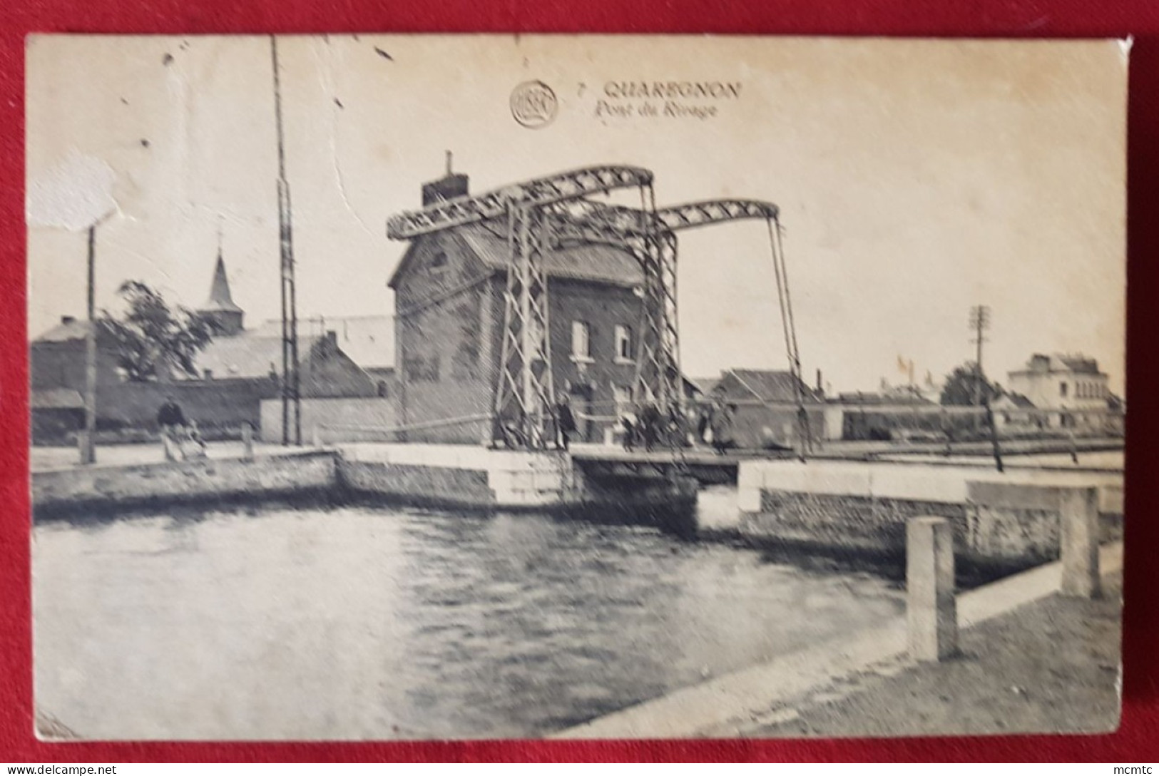 CPA Abîmée - Quaregnon - Pont Du Rivage - Quaregnon