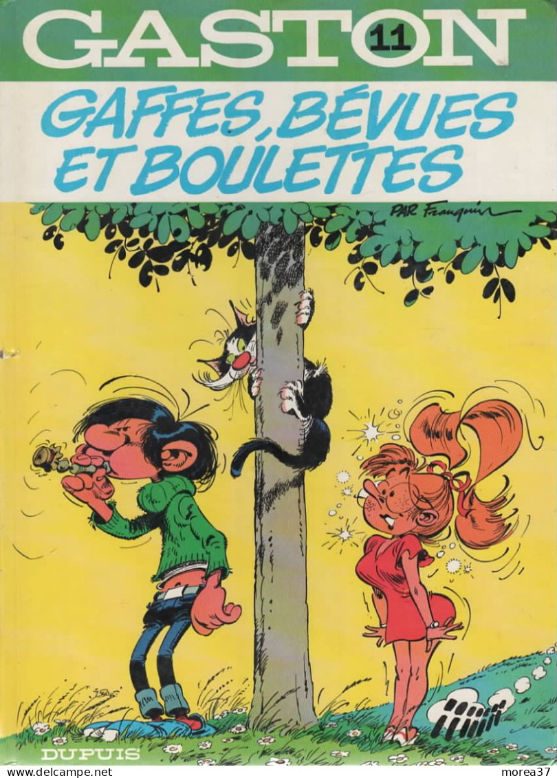 GASTON   "Gaffes Bévues Et Boulettes "   Tome 11     FRANQUIN     DUPUIS - Gaston