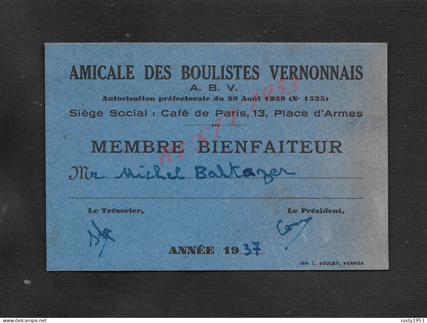 PÉTANQUE CARTE MEMBRE BIENFAITEUR MICHEL BALTEZAR AMICALE DES BOULISTES VERNONNAIS 1937 VERNON : - Petanca