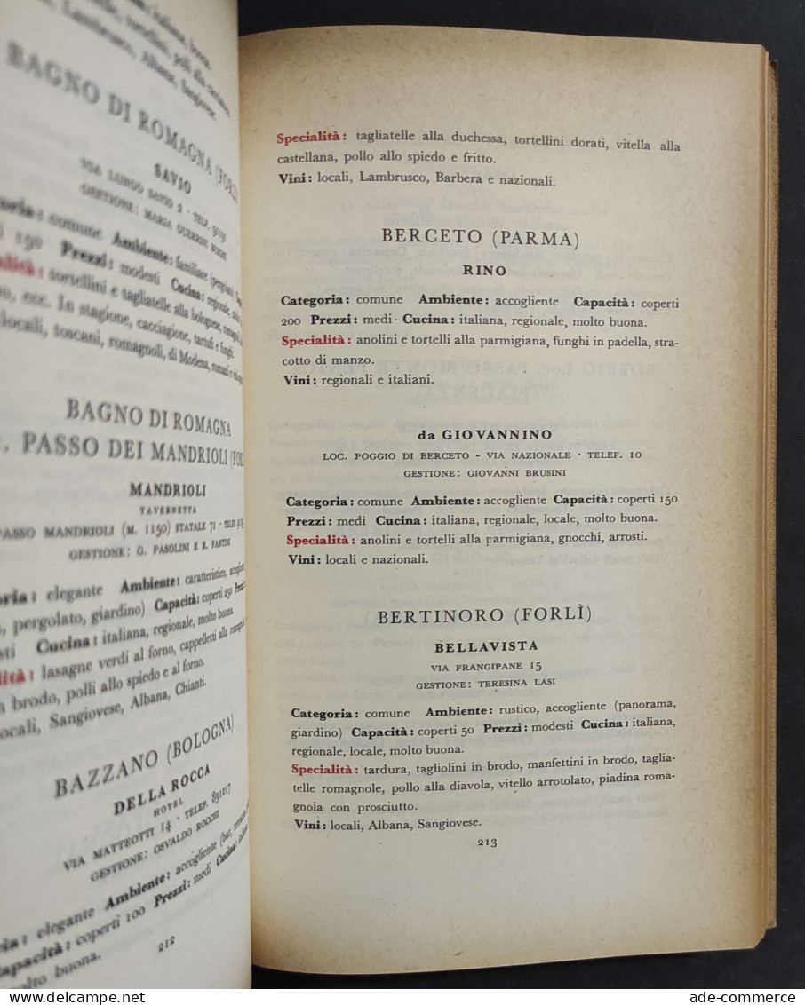 Guida Ai Ristoranti E Trattorie D'Italia - Accademia Italiana Cucina - 1961                                              - Casa E Cucina