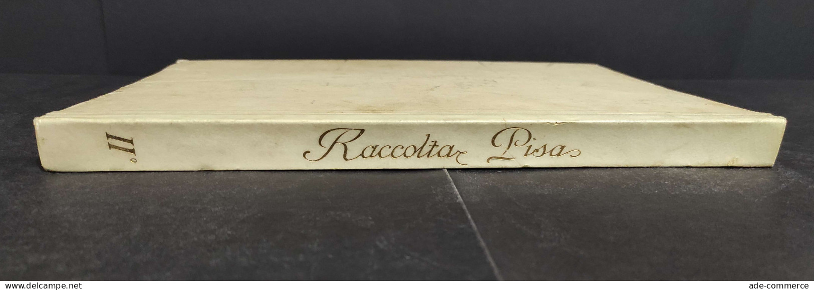 Raccolta Pisa Vol. II - U. Ojetti - Ed. Bestetti - 1937                                                                  - Arts, Antiquity