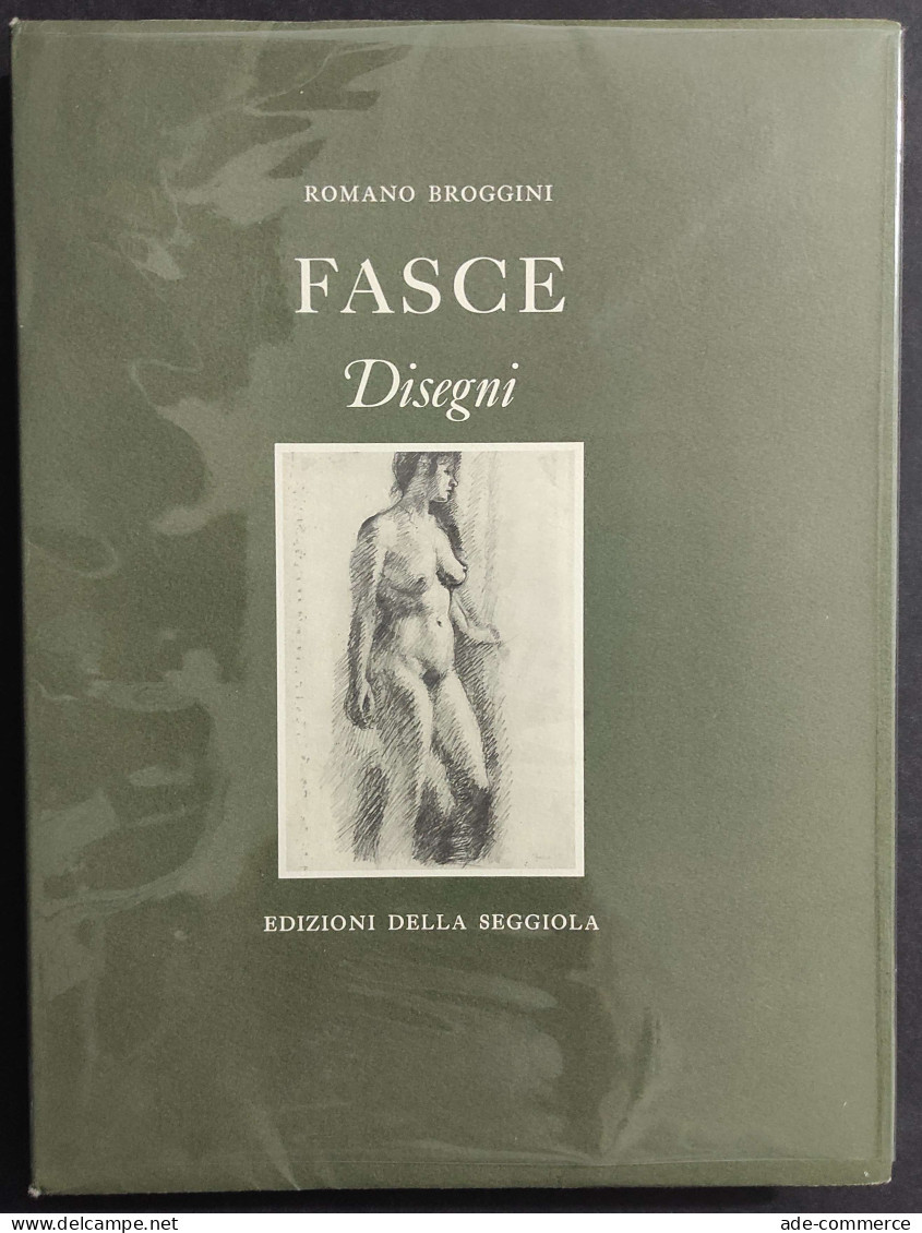 Fasce - Disegni - Romano Broggini - Ed. Della Seggiola - 1977                                                            - Kunst, Antiquitäten