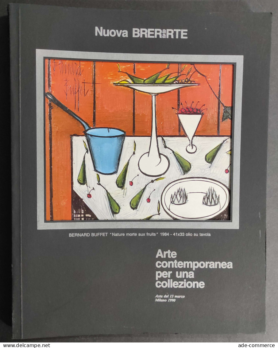 Nuova Brera Arte Contemporanea Per Una Collezione - 13 Marzo 1990                                                        - Arts, Antiquity