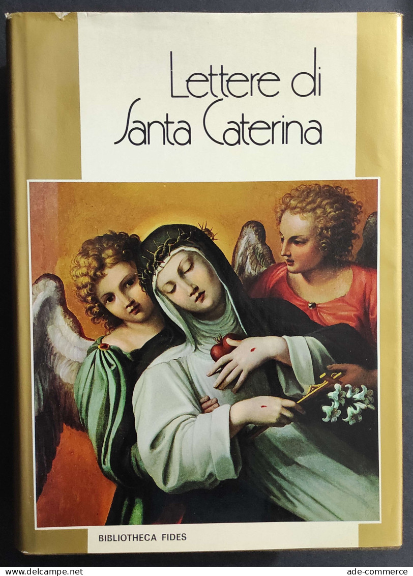Lettere Di Santa Caterina - Ed. Fides - 1972                                                                             - Religión