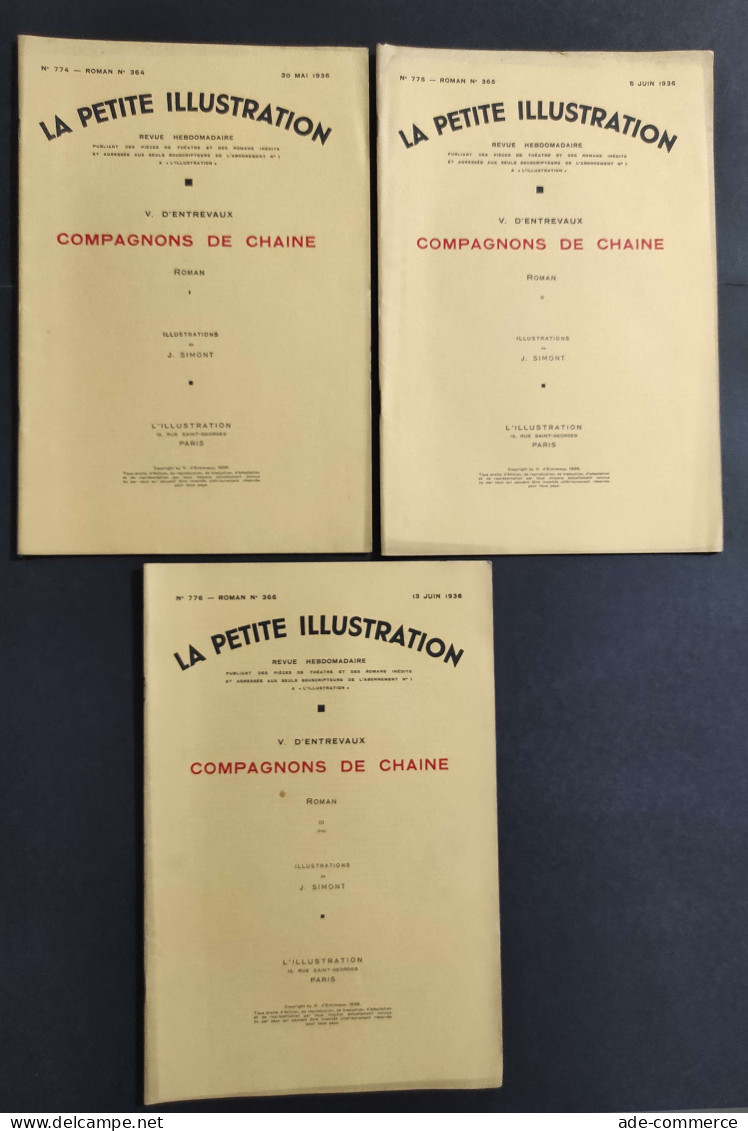 La Petite Illustration N.774-775-776 - 1936 - Compagnons De Chaine - 3 D'EntrevauxNum.                                   - Film En Muziek