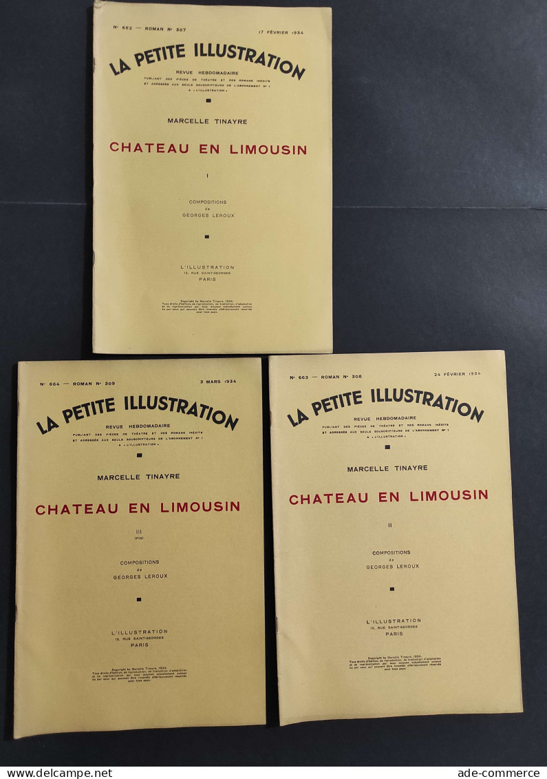 La Petite Illustration N.662-663-664 - 1934 - Chateau En Limousin - Tinayre - 3 Num.                                     - Cinéma Et Musique