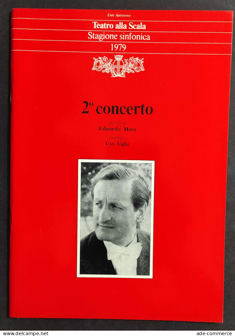 Teatro Alla Scala Stagione Sinfonica 1979 -  2° Concerto                                                                - Cinéma Et Musique