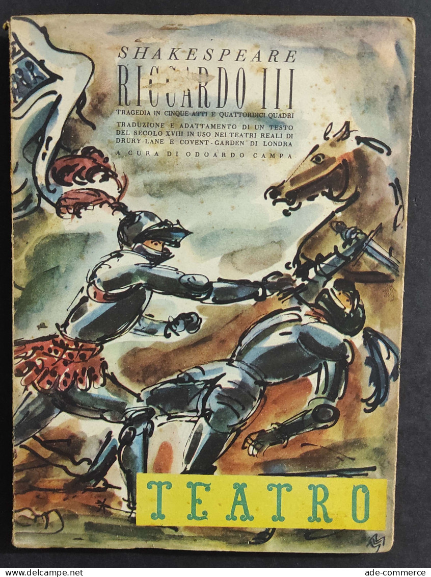 Teatro N.22 - Riccardo III - Shakespeare - Ed. Il Dramma - 1946                                                          - Cinéma Et Musique