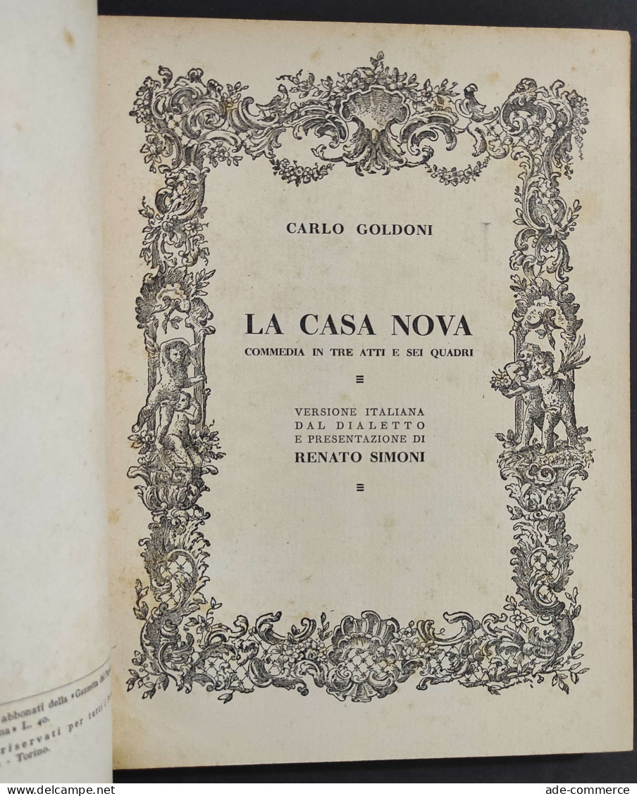 Teatro N.4 - La Casa Nova - C. Goldoni - Ed. Il Dramma - 1943                                                            - Cinema E Musica